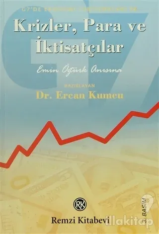 Krizler, Para ve İktisatçılar
