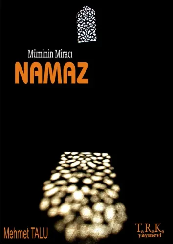 Müminin Miracı Namaz  |  Mehmet Talu