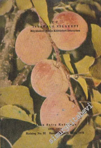 Fidan Satış Kataloğu 1973 - 1974 -