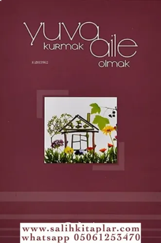 Yuva Kurmak Aile Olmak