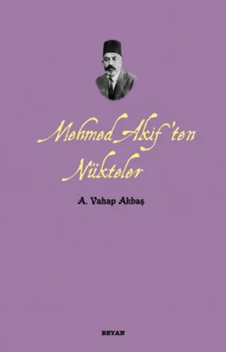 Mehmed Akif'ten Nükteler