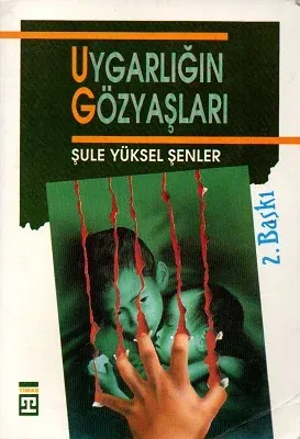 Uygarlığın Gözyaşları