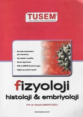 Fizyoloji Kitabı Histoloji ve Embriyoloji - Tıpta Uzmanlık Sınavı
