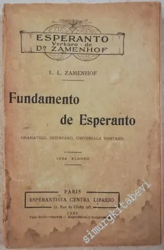 Fundamento De Esperanto: Gramatiko, Ekzercaro, Universala Vortaro -        1925