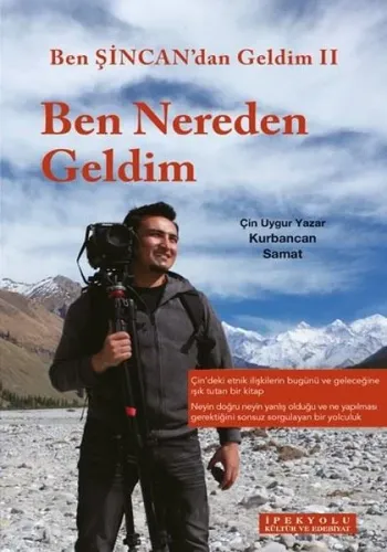 Ben Xinjiang’dan Geldim 2