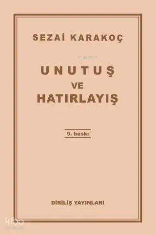 Unutuş ve Hatırlayış