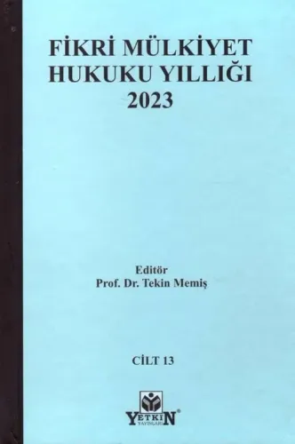 Fikri Mülkiyet Hukuku Yıllığı 2023