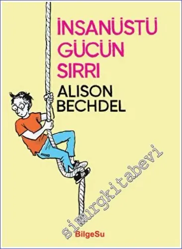 İnsanüstü Gücün Sırrı