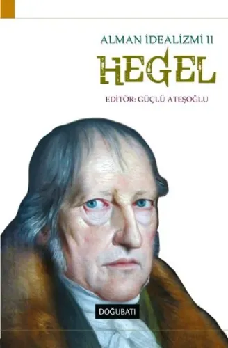 Alman İdealizmi II - Hegel