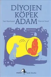 Diyojen: Köpek Adam