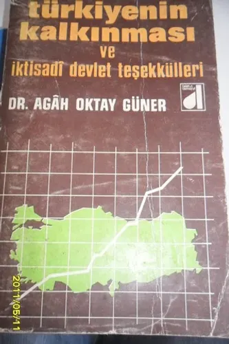 Türkiyenin Kalkınması Ve İktisadi Devlet Teşekkülleri
