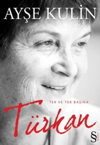 Türkan (Tek ve Tek Başına) [Özel Renkli Baskı]