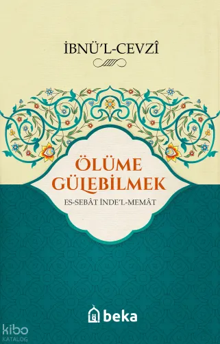 Ölüme Gülebilmek