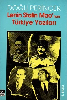Lenin Stalin Mao'nun Türkiye Yazıları