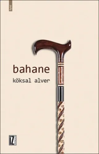 Bahane | benlikitap.com
