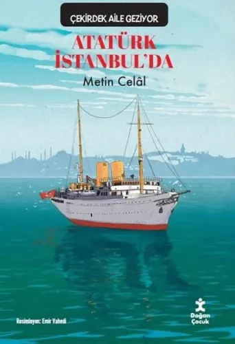 Atatürk İstanbul'da - Çekirdek Aile Geziyor