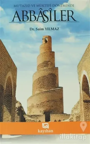 Mu'tazıd ve Müktefi Döneminde Abbasiler