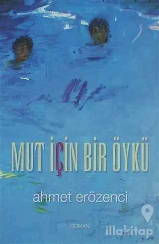 Mut İçin Bir Öykü
