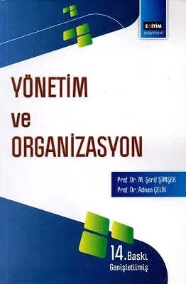 Yönetim ve Organizasyon