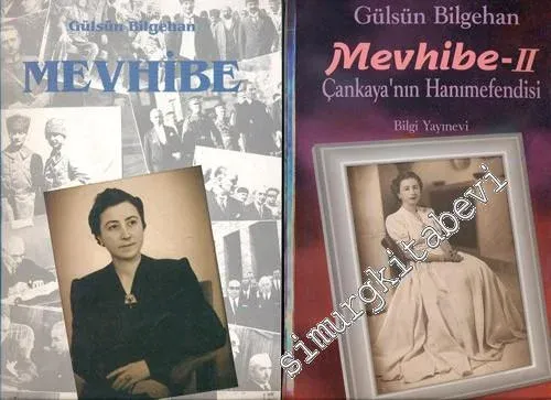 Mevhibe 2 Cilt: Çankaya'nın Hanımefendisi TAKIM -
