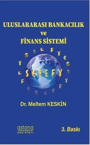 Uluslararası Bankacılık Ve Finans Sistemi