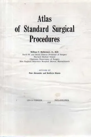 Atlas Of Standard Surgical Procedures