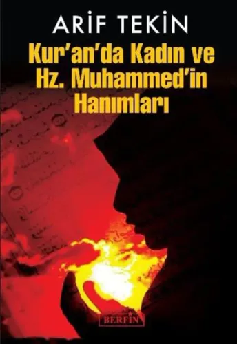 Kuran'da Kadın ve Hz. Muhammed'in Hanımları