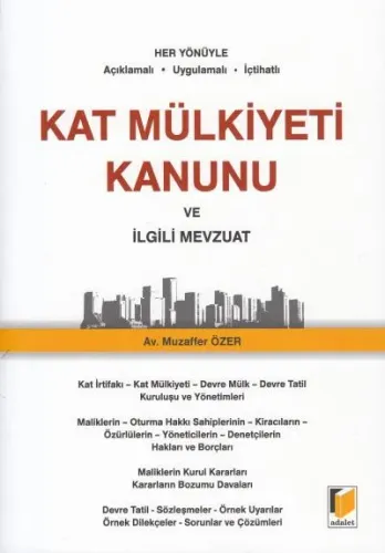 Kat Mülkiyeti Kanunu ve İlgili Mevzuat