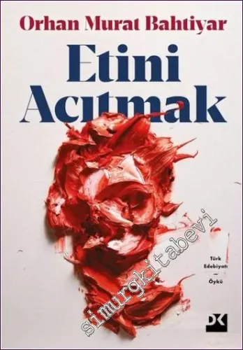 Etini Acıtmak  -         2022