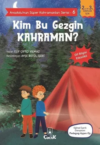 Kim Bu Gezgin Kahraman? - Anadolunun Süper Kahramanları Serisi 6 ;Dil 