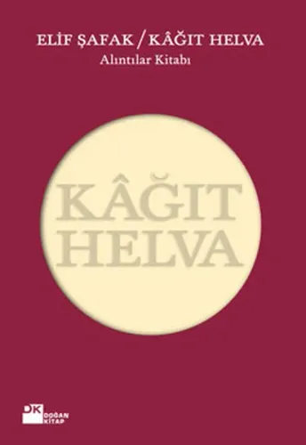 Kağıt Helva Elif Şafak