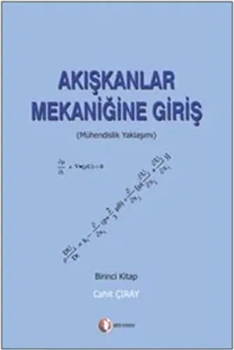 Akışkanlar Mekaniğine Giriş (Birinci Kitap)