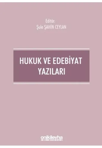 Hukuk ve Edebiyat Yazıları