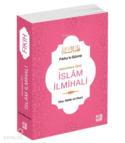 Hanımlara Özel İslam İlmihali - Fıkhus-Sünne ( Roman Boy )
