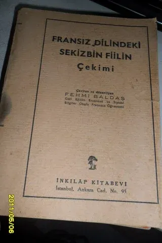 Fransızca Dilindeki Sekizbin Fiilin Çekimi