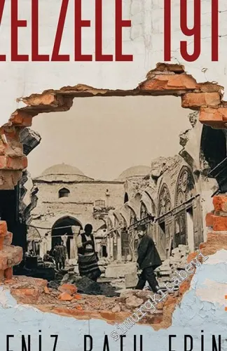 Karanlığın Hikâyelerinden Zelzele 1911 -         2016