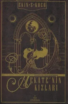 Hekate'nin Kızları - Vhartlox Cadı Akademisi - Ciltli Kitap