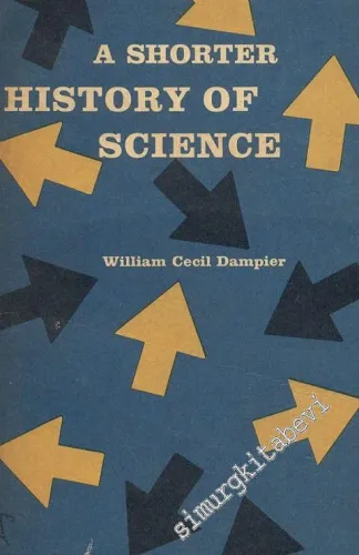 A Shorter History Of Science -