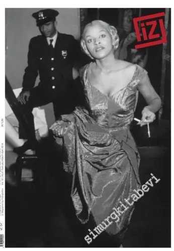 İz Fotoğraf Dergisi - Sayı: 57    Yıl: 9  Şubat Mart Nisan
