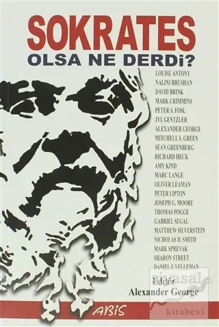Sokrates Olsa Ne Derdi?