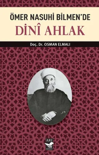 Ömer Nasuhi Bilmen'de Dini Ahlak