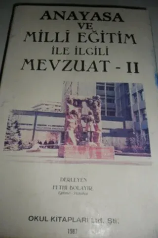 Anayasa ve Milli Eğitim İle İlgili Mevzuat - II