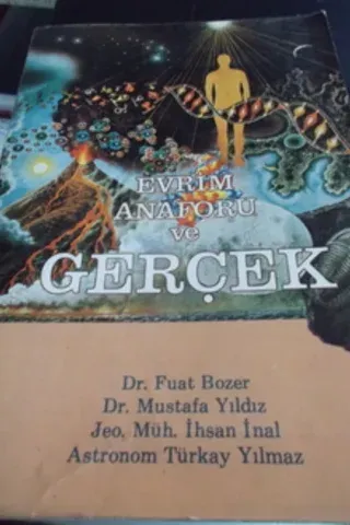 Evrim Anaforu ve Gerçek