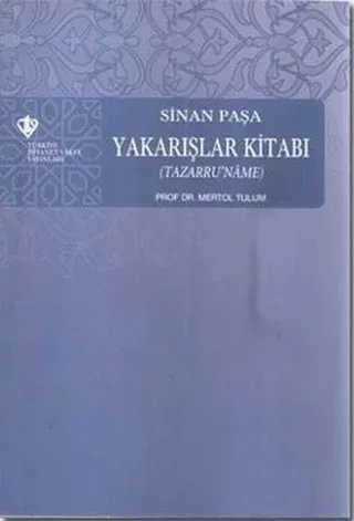 Yakarışlar Kitabı (Tazarru'name) Sinan Paşa