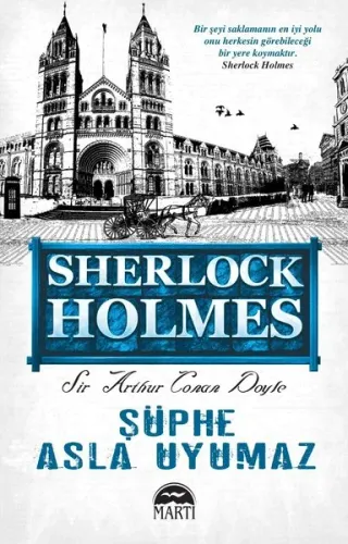 Şüphe Asla Uyumaz; Sherlock Holmes