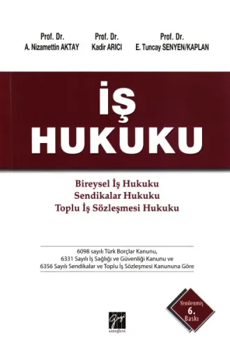 İş Hukuku E. Tuncay Kaplan /senyen