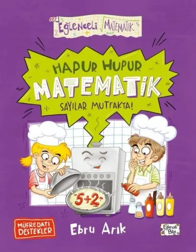 Hapur Hupur Matematik Sayılar Mutfakta! Eğlenceli Matematik