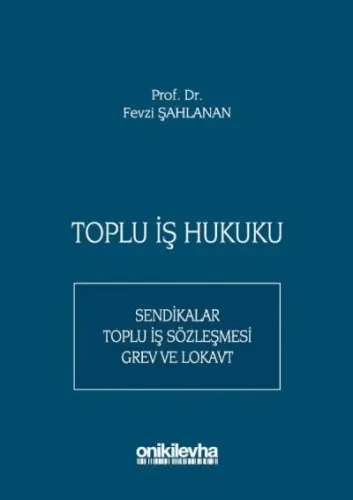 Toplu İş Hukuku