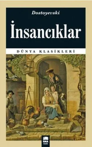 İnsancıklar; (Dünya Klasikleri)