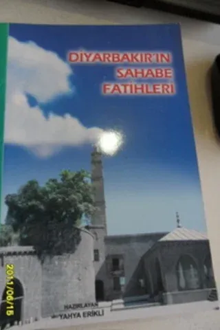 Diyarbakır'ın Sahabe Fatihleri